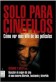 SOLO PARA CINEFILOS