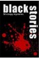 BLACK STORIES