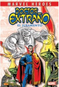 MARVEL HEROES 08 DOCTOR EXTRAÑO: EL JURAMENTO
