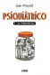 PSIQUIATRICO 01 EL FRENOPATICO