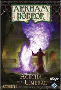 ARKHAM HORROR: EL QUE ACECHA EN EL UMBRAL