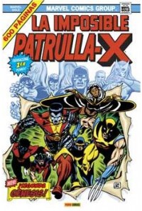 LA IMPOSIBLE PATRULLA-X 01: SEGUNDA GENESIS (MARVEL GOLD)