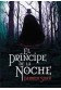 EL CIRCO DE LOS EXTRAÑOS VOL3: EL PRINCIPE DE LA NOCHE