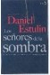 LOS SEÑORES DE LAS SOMBRAS