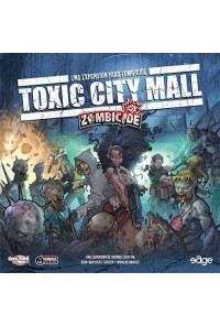 ZOMBICIDE: TOXIC CITY MALL