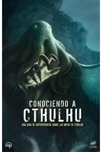 CONOCIENDO A CTHULHU