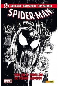 COLECCIONABLE SPIDERMAN 06 VIDA EN EL PABELLON DE PERROS RABIOSOS