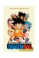 DRAGON BALL: EL INICIO DE LA AVENTURA
