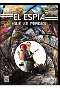 EL ESPIA (QUE SE PERDIO)