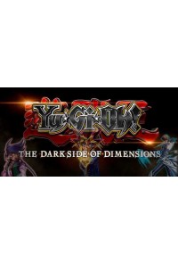 YU-GI-OH: THE DARK SIDE OF DIMENSIONS SOBRE