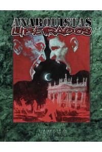 VAMPIRO V20: ANARQUISTAS LIBERADOS ED PREMIUM