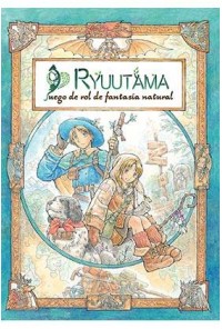 RYUUTAMA JDR - EL JUEGO DE ROL DE FANTASIA NATURAL