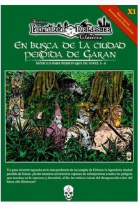 AVENTURAS EN LA MARCA DEL ESTE EN BUSCA DE LA CIUDAD PERDIDA DE GARAN