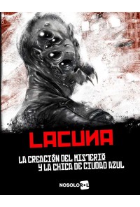 LACUNA JDR LA CREACION DEL MISTERIO Y LA CHICA DE CIUDAD AZUL