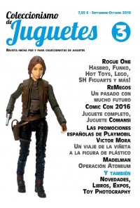 COLECCIONISMO Y JUGUETES 03 (SEPTIEMBRE-OCTUBRE 2016) [REVISTA]