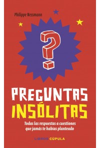 PREGUNTAS INSOLITAS