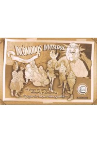 INCOMODOS INVITADOS