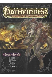 PATHFINDER JDR LA CORONA DE CARROÑA 3: LUNA ROTA
