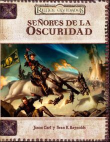 DD3: REINOS OLVIDADOS: SEÑORES DE LA OSCURIDAD DD3: REINOS OLVIDADOS: SEÑORES DE LA OSCURIDAD