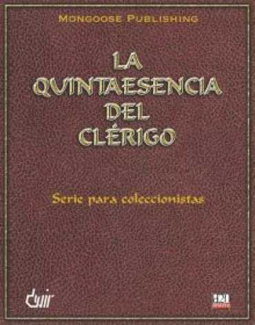 DD3: LA QUINTAESENCIA DEL CLERIGO (D20) DD3: LA QUINTAESENCIA DEL CLERIGO (D20)