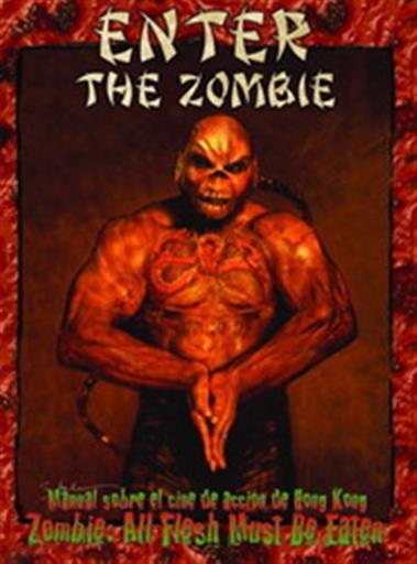 ZOMBIE: ENTER THE ZOMBIE ZOMBIE: ENTER THE ZOMBIE