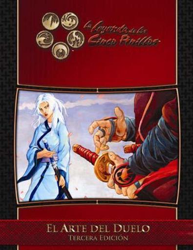 LA LEYENDA DE LOS 5A 3ªED: EL ARTE DEL DUELO