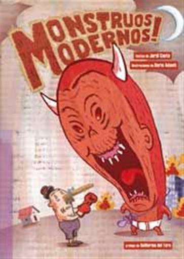 MONSTRUOS MODERNOS MONSTRUOS MODERNOS
