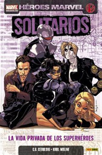 SOLITARIOS: LA VIDA SECRETA DE LOS SUPERHEROES SOLITARIOS: LA VIDA SECRETA DE LOS SUPERHEROES