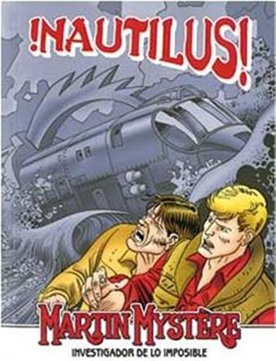 MARTIN MYSTERE: NAUTILUS MARTIN MYSTERE: NAUTILUS