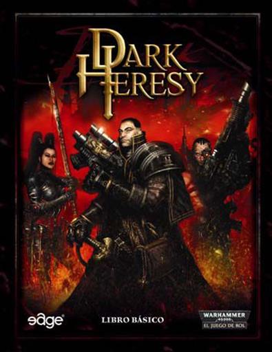 DARK HERESY WARHAMMER 40K EL JUEGO DE ROL DARK HERESY WARHAMMER 40K EL JUEGO DE ROL
