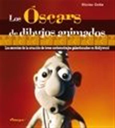 LOS OSCARS DE DIBUJOS ANIMADOS LOS OSCARS DE DIBUJOS ANIMADOS
