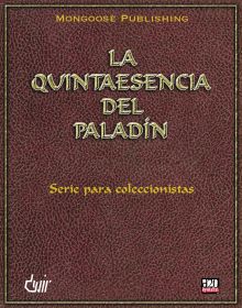 DD3: LA QUINTA ESENCIA DEL PALADIN DD3: LA QUINTA ESENCIA DEL PALADIN
