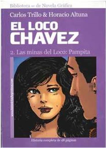 EL LOCO CHAVEZ 02 LAS MINAS DEL LOCO: PAMPITA