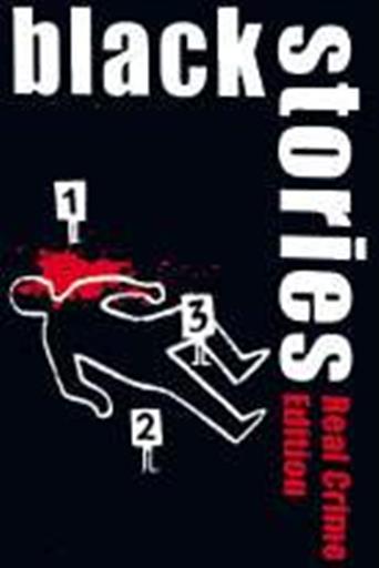 BLACK STORIES: CRIMENES REALES BLACK STORIES: CRIMENES REALES