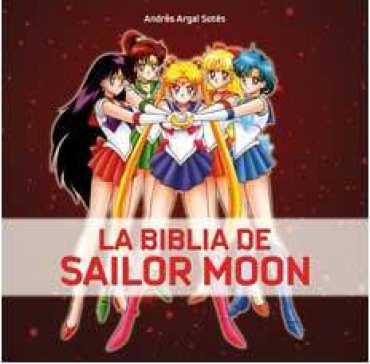 LA BIBLIA DE SAILOR MOON LA BIBLIA DE SAILOR MOON