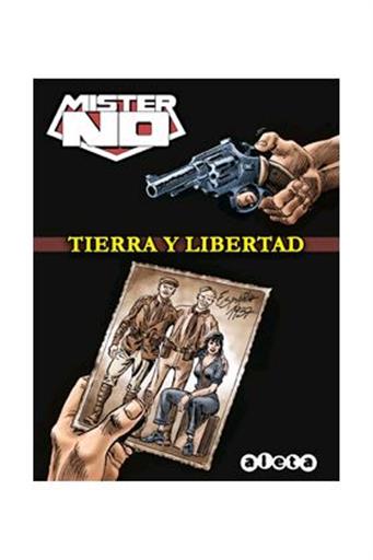 MISTER NO: TIERRA Y LIBERTAD MISTER NO: TIERRA Y LIBERTAD