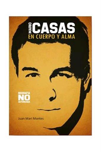 MARIO CASAS EN CUERPO Y ALMA MARIO CASAS EN CUERPO Y ALMA