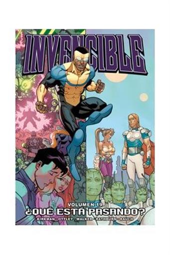 INVENCIBLE 19 ¿QUE ESTA PASANDO? INVENCIBLE 19 ¿QUE ESTA PASANDO?