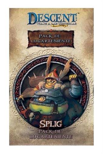 DESCENT SEGUNDA ED: LUGARTENIENTE SPLIG DESCENT SEGUNDA ED: LUGARTENIENTE SPLIG