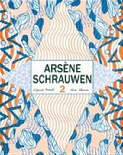 ARSENE SCHRAUWEN 02 ARSENE SCHRAUWEN 02