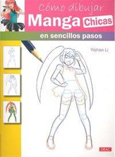 COMO DIBUJAR MANGA CHICAS EN SENCILLOS PASOS COMO DIBUJAR MANGA CHICAS EN SENCILLOS PASOS