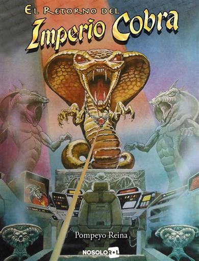 EL RETORNO DEL IMPERIO COBRA EL RETORNO DEL IMPERIO COBRA