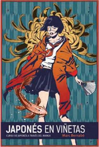 JAPONES EN VIÑETAS INTEGRAL EDICION 15 ANIVERSARIO JAPONES EN VIÑETAS INTEGRAL EDICION 15 ANIVERSARIO