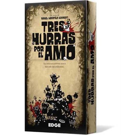 TRES HURRAS POR EL AMO TRES HURRAS POR EL AMO