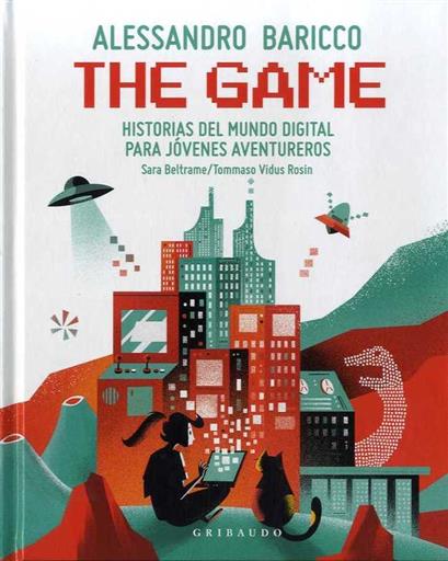 THE GAME: HISTORIAS DEL MUNDO DIGITAL PARA JOVENES AVENTUREROS