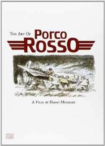 PRW: ART OF PORCO ROSSO HC (OA) (DEC042965) (C: 1-0-0)